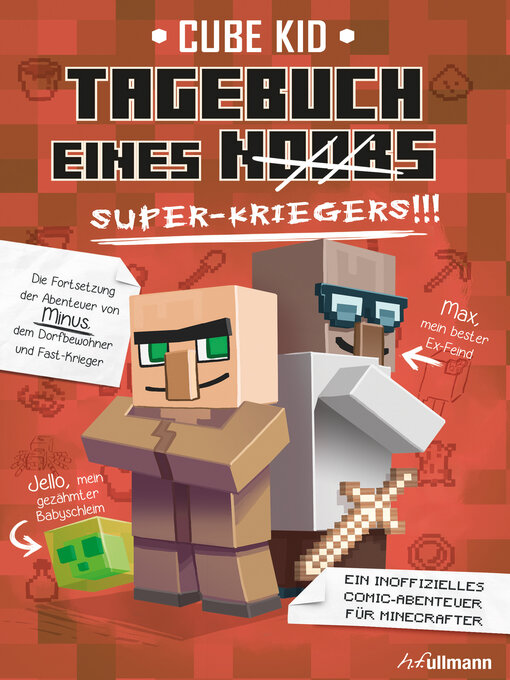 Title details for Tagebuch eines Super-Kriegers by Cube Kid - Available